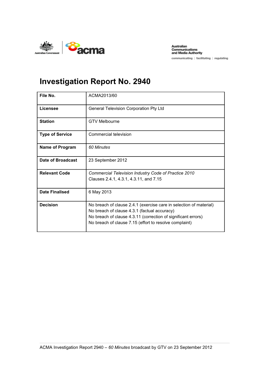 GTV9 Melb - ACMA Investigation Report 2940