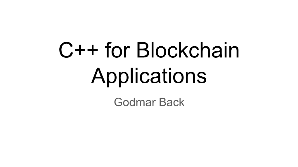 C++ for Blockchain Applications.Pdf