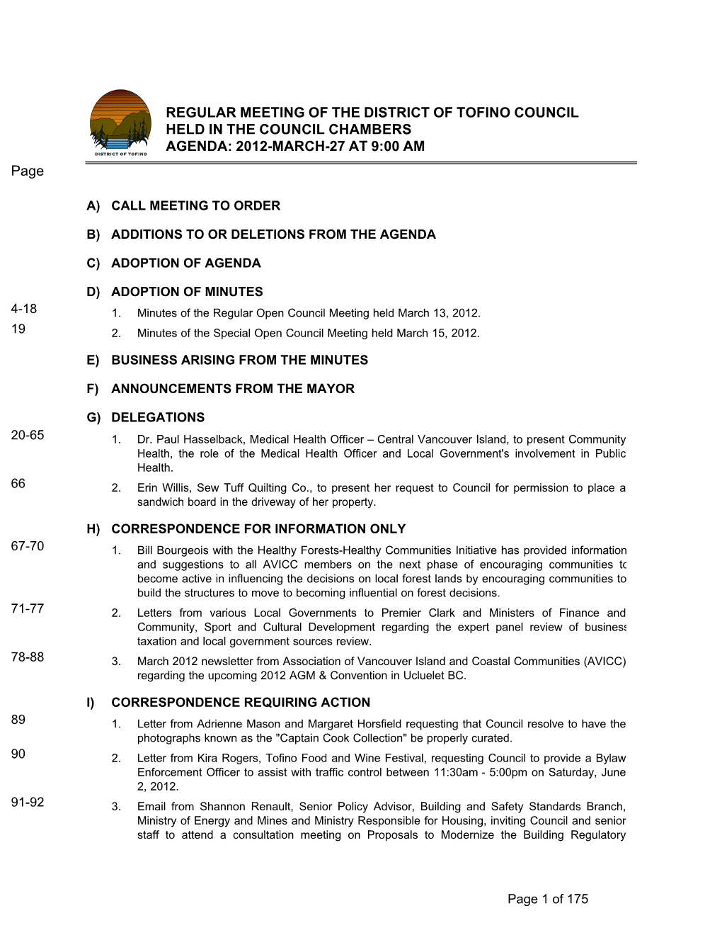 Regular Meeting of the District of Tofino Council Held in the Council Chambers Agenda: 2012-March-27 at 9:00 Am