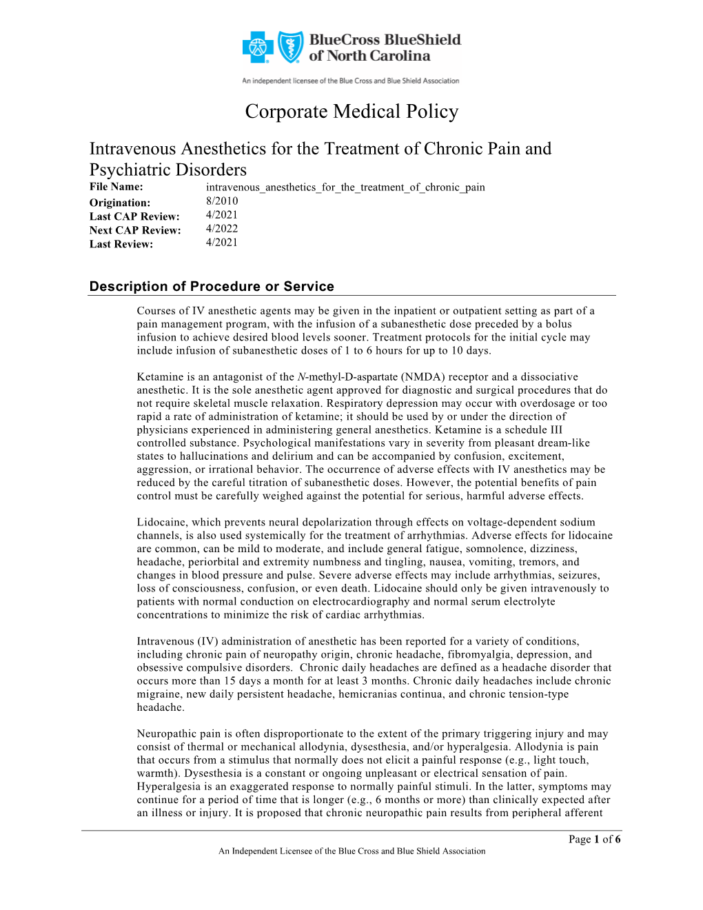 Intravenous Anesthetics for the Treatment of Chronic Pain