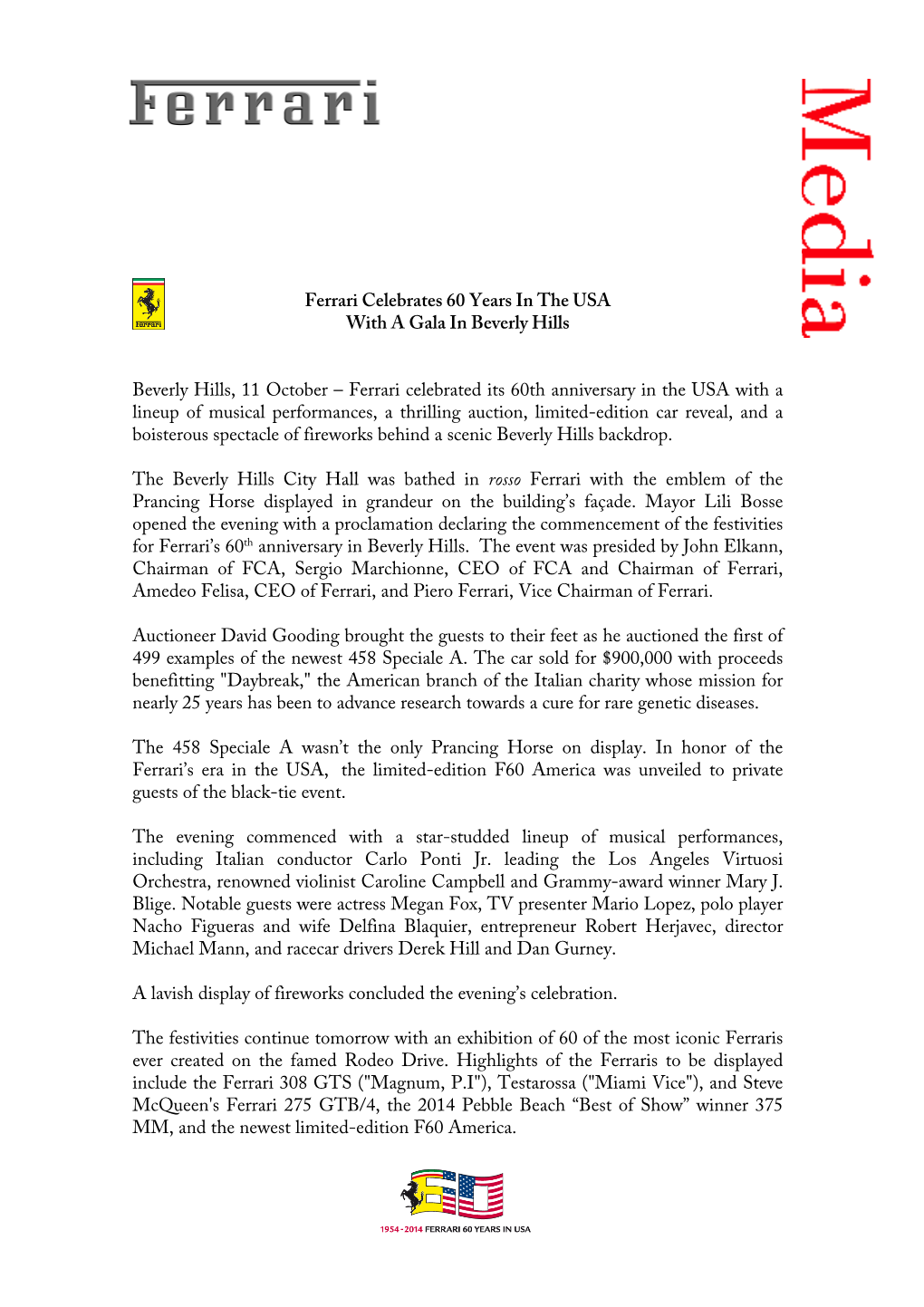 Ferrari Celebrates 60 Years in the USA with a Gala in Beverly Hills Beverly Hills, 11 October – Ferrari Celebrated Its 60Th A