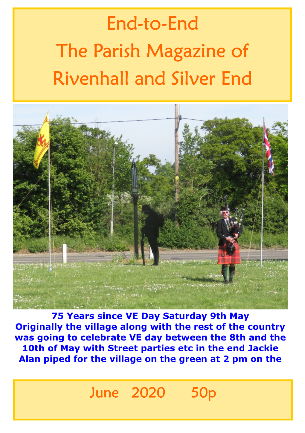 End-To-End the Parish Magazine of Rivenhall and Silver End