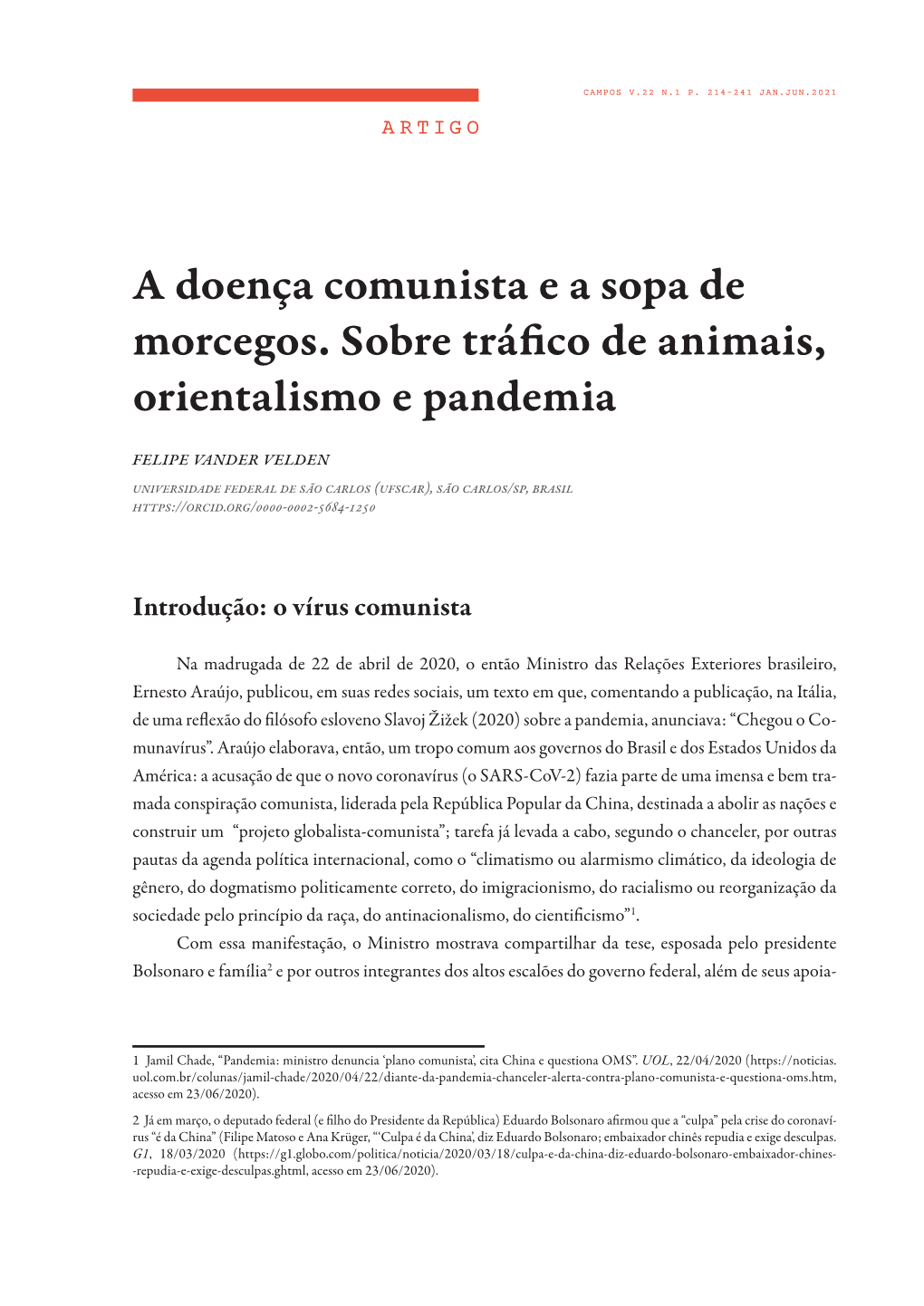 A Doença Comunista E a Sopa De Morcegos. Sobre Tráfico De Animais, Orientalismo E Pandemia