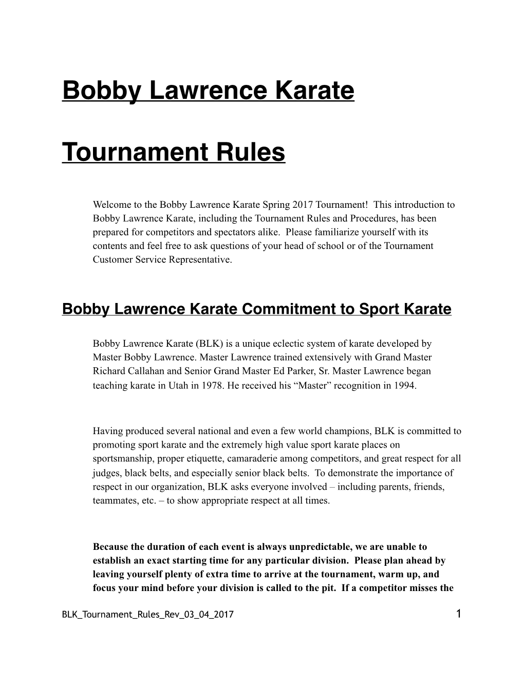 Bobby Lawrence Karate Tournament Rules