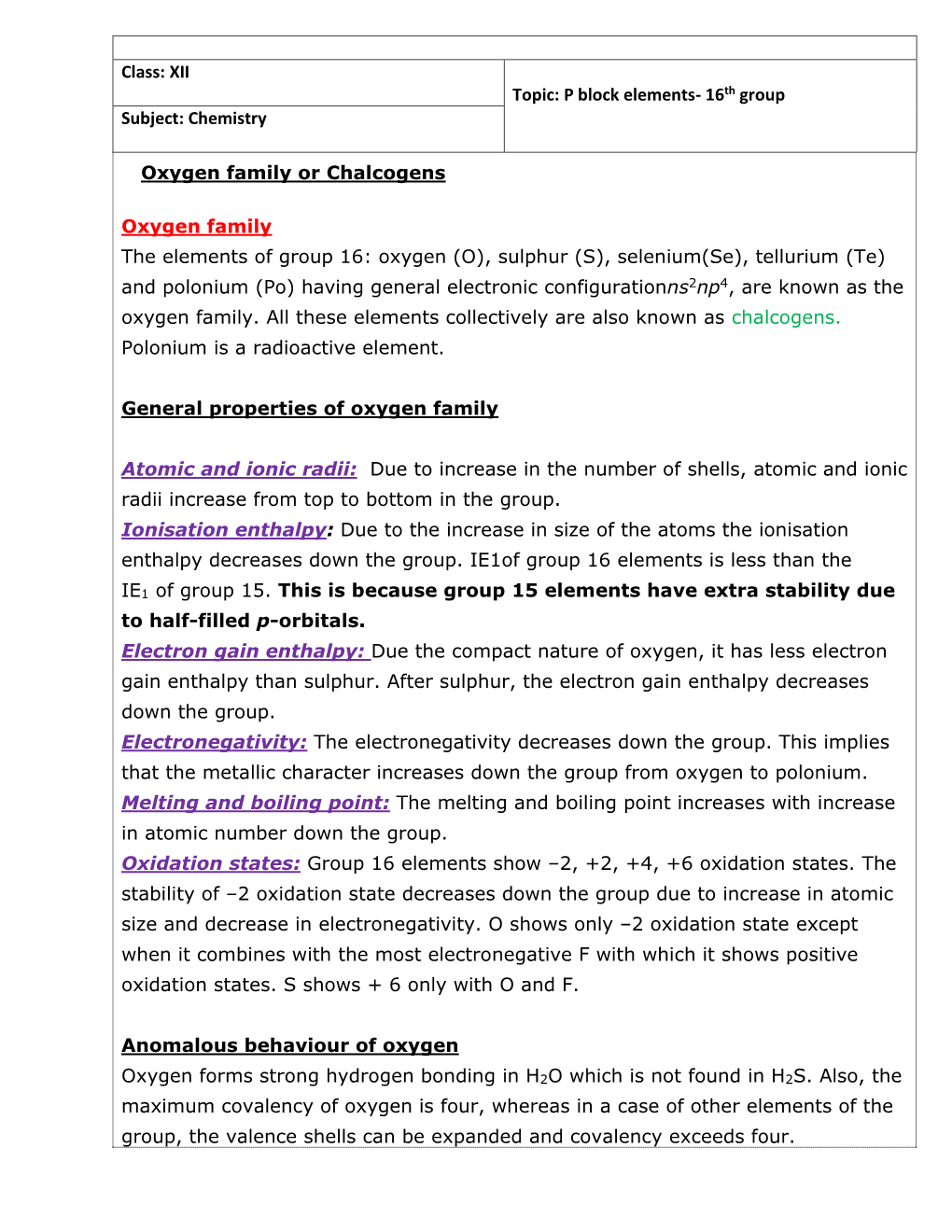 XII Topic: P Block Elements- 16Th Group Subject: Chemistry Oxygen