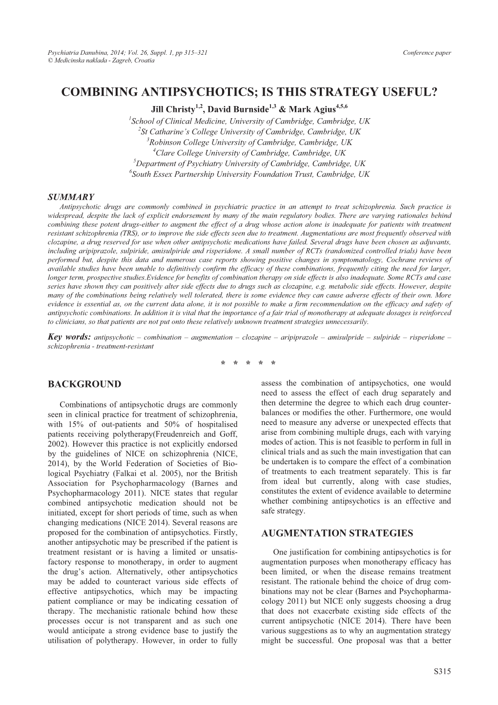 Combining Antipsychotics; Is This Strategy Useful?