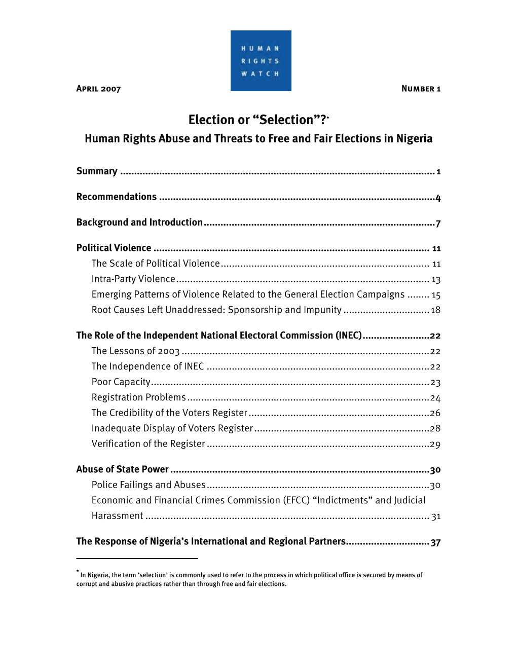 Election Or “Selection”?* Human Rights Abuse and Threats to Free and Fair Elections in Nigeria