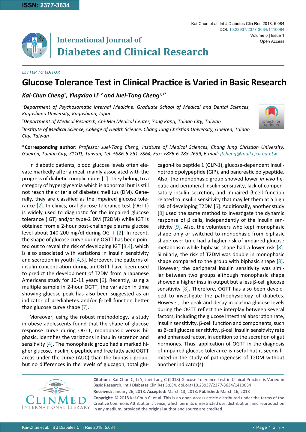 Glucose Tolerance Test in Clinical Practice Is Varied in Basic Research Kai-Chun Cheng1, Yingxiao Li1,2 and Juei-Tang Cheng2,3*