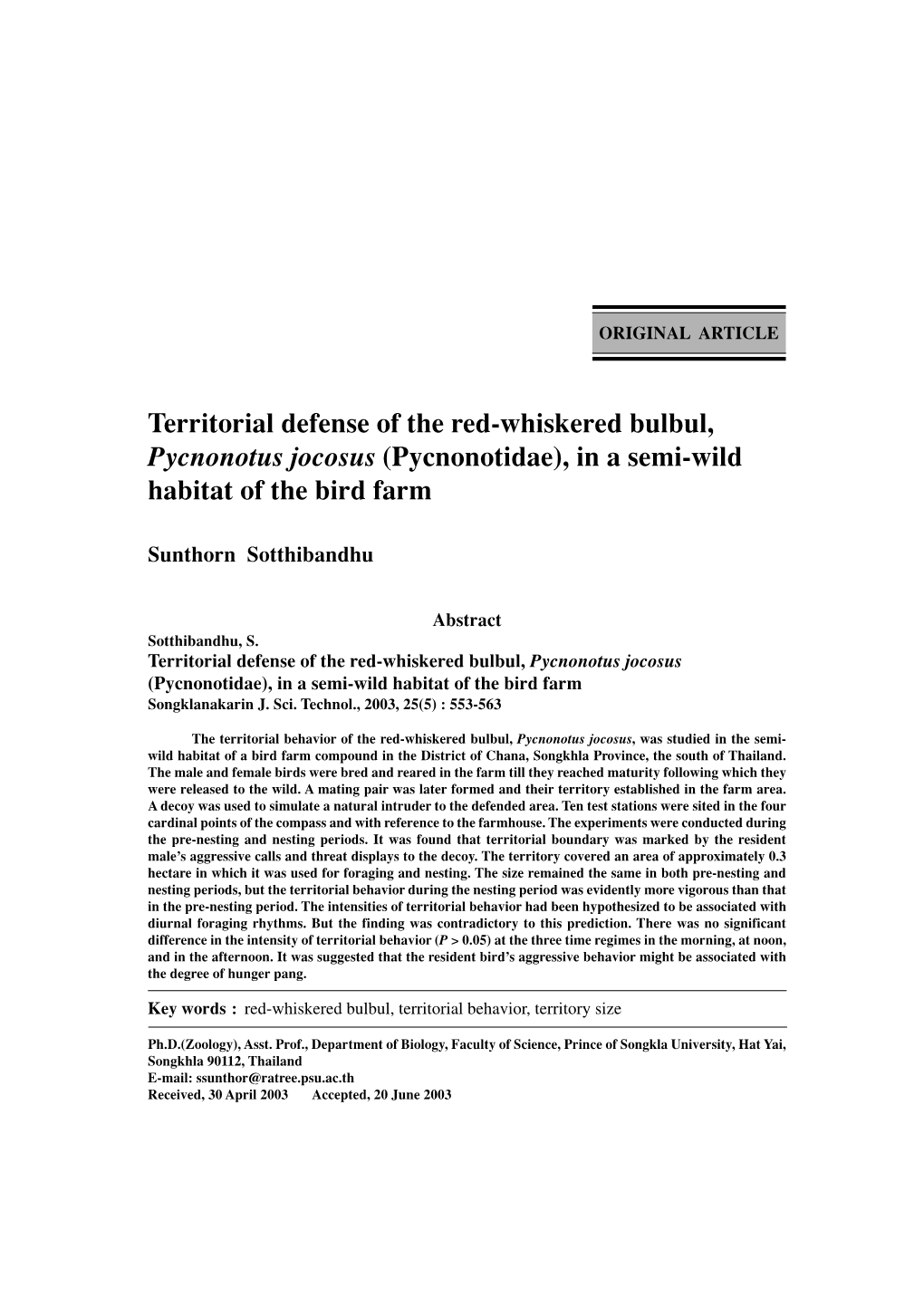 Territorial Defense of the Red-Whiskered Bulbul, Pycnonotus Jocosus (Pycnonotidae), in a Semi-Wild Habitat of the Bird Farm