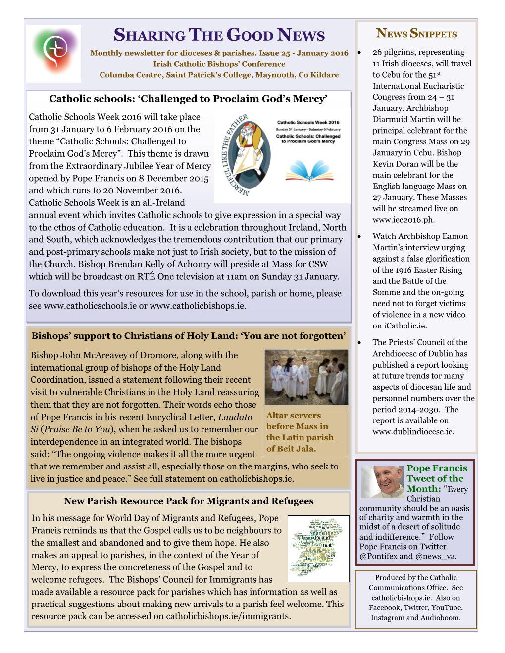 SHARING the GOOD NEWS NEWS SNIPPETS Monthly Newsletter for Dioceses & Parishes