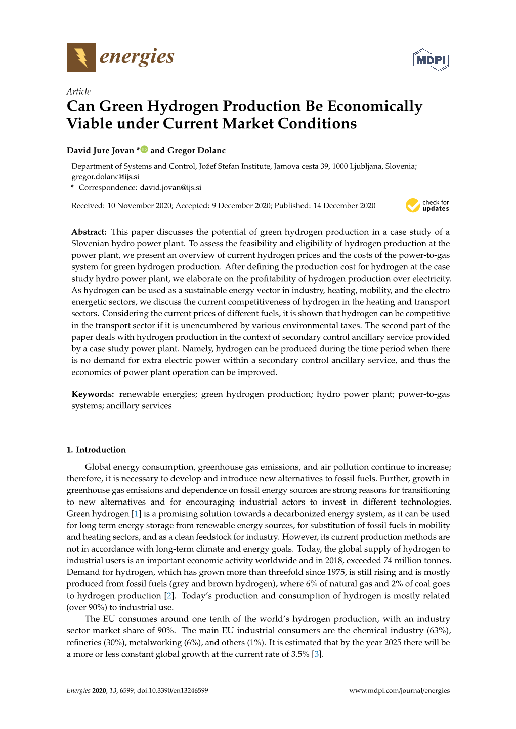 Can Green Hydrogen Production Be Economically Viable Under Current Market Conditions