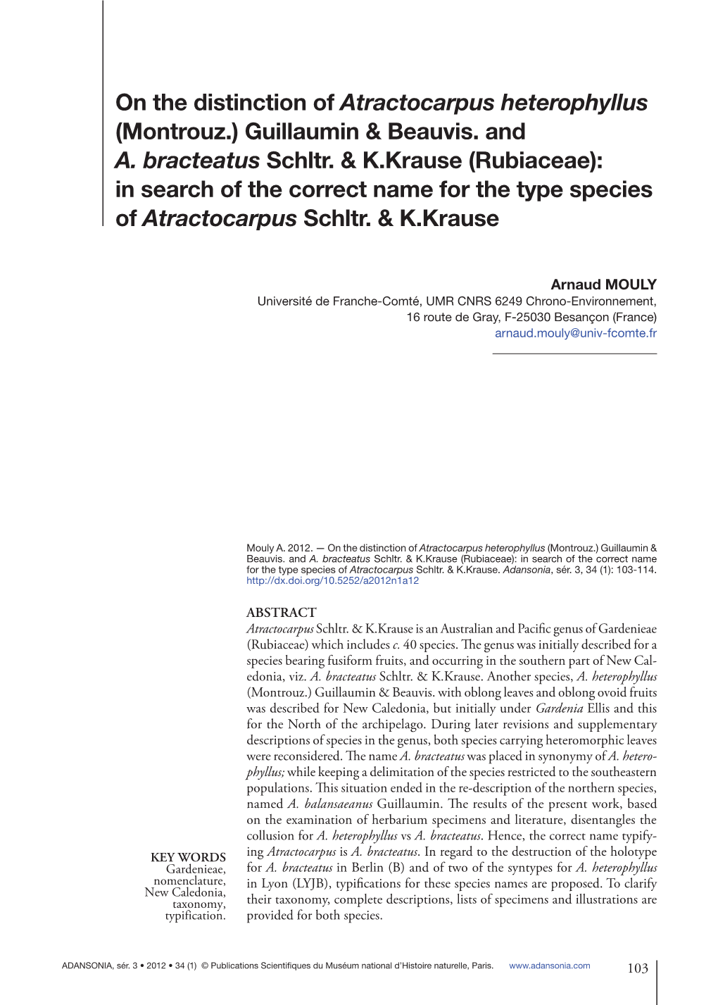 On the Distinction of Atractocarpus Heterophyllus (Montrouz.) Guillaumin & Beauvis