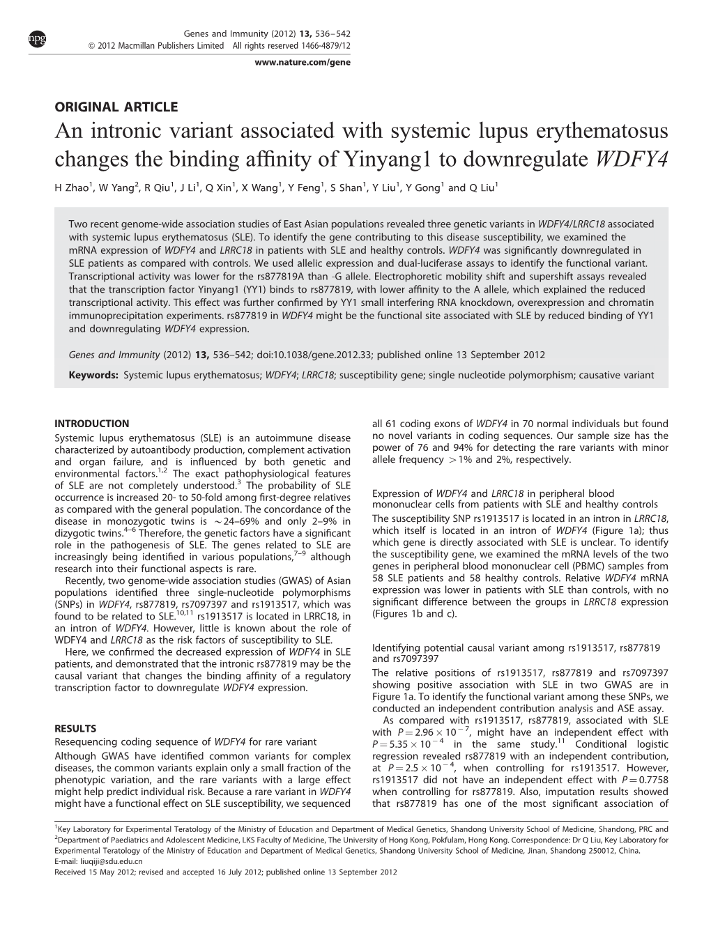 An Intronic Variant Associated with Systemic Lupus Erythematosus Changes the Binding Afﬁnity of Yinyang1 to Downregulate WDFY4