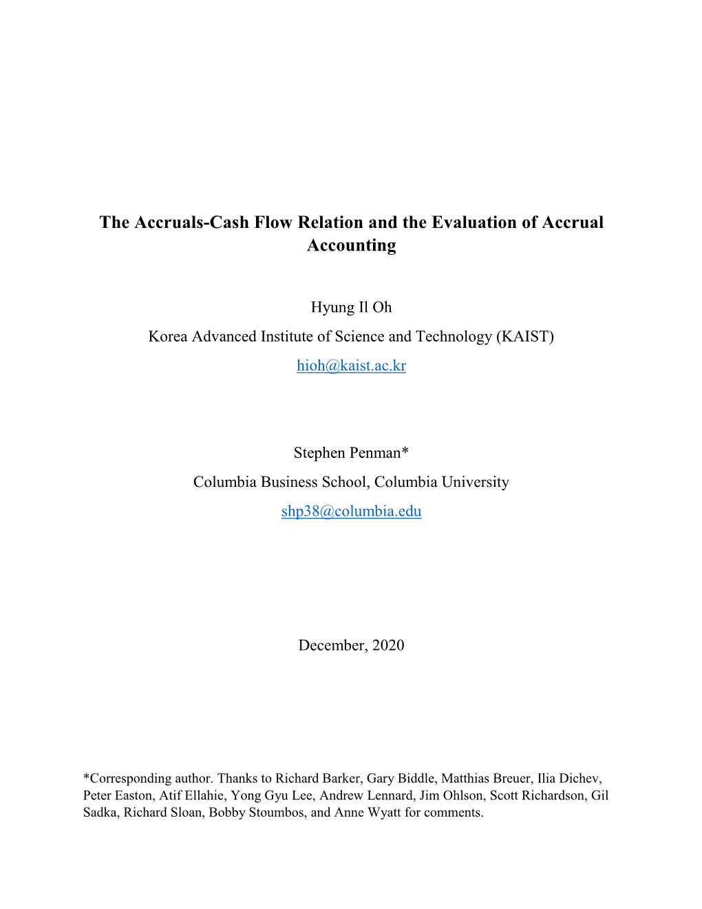 The Accruals-Cash Flow Relation and the Evaluation of Accrual Accounting