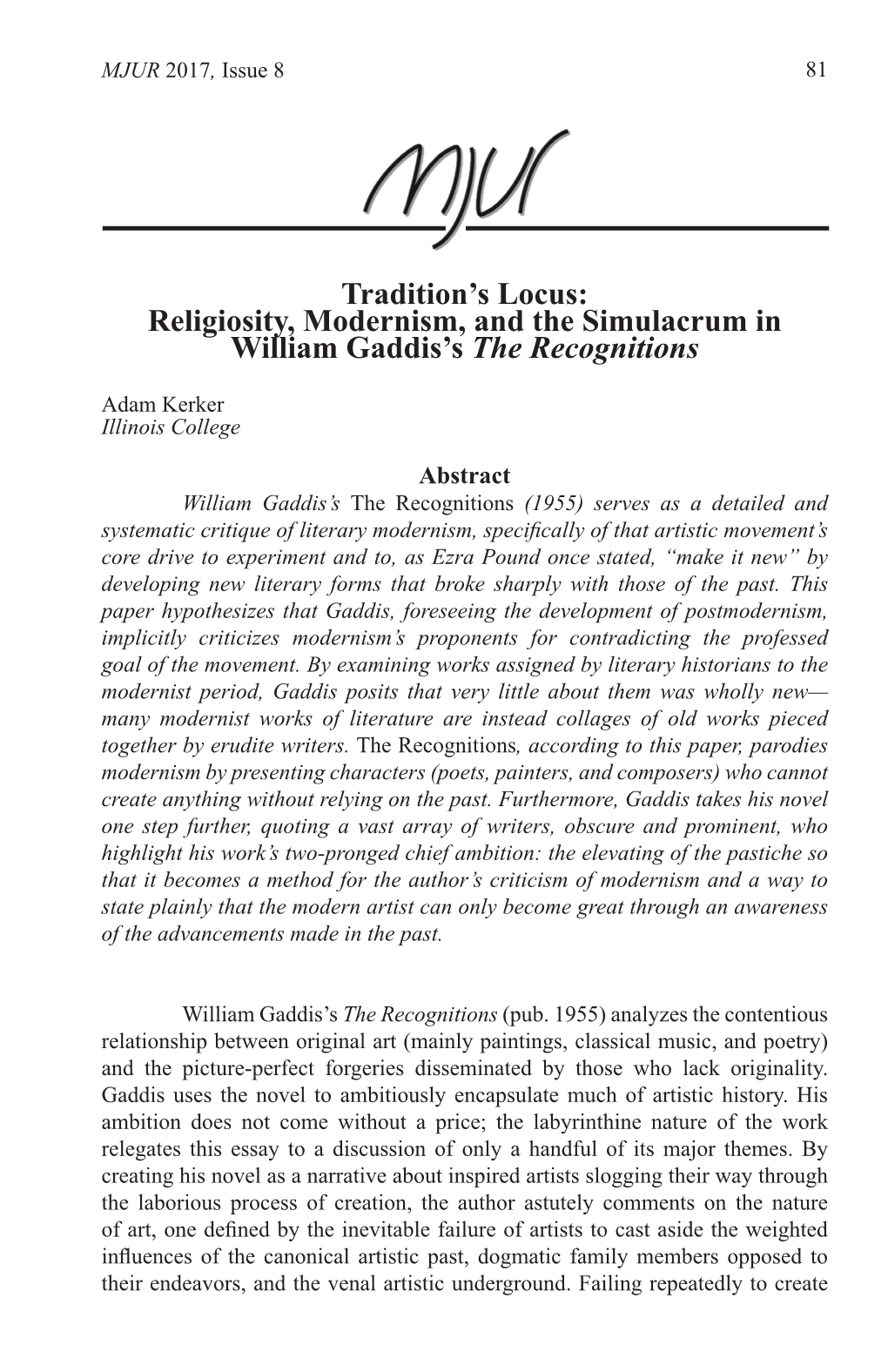 Religiosity, Modernism, and the Simulacrum in William Gaddis's The