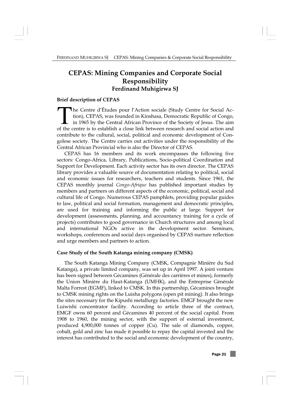 CEPAS: Mining Companies and Corporate Social Responsibility Ferdinand Muhigirwa SJ