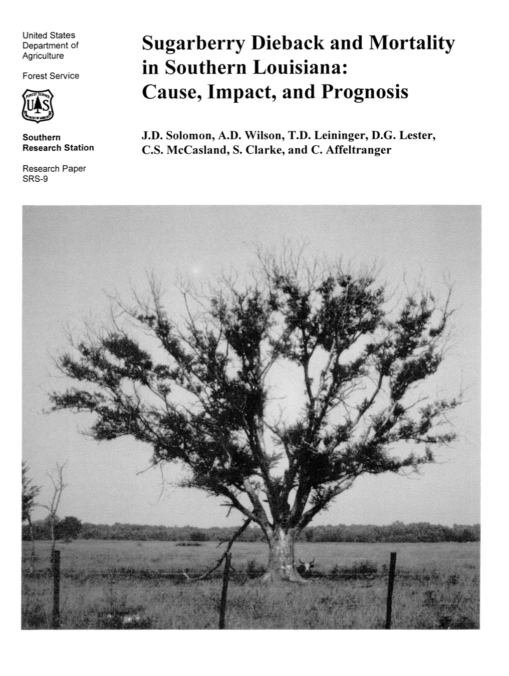 Sugarberry Dieback and Mortality in Southern Louisiana: Cause, Impact, and Prognosis