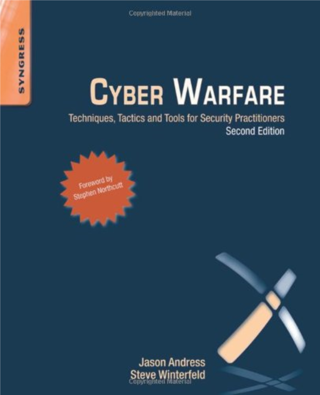 Cyber Warfare, 2Nd Ed by Syngress