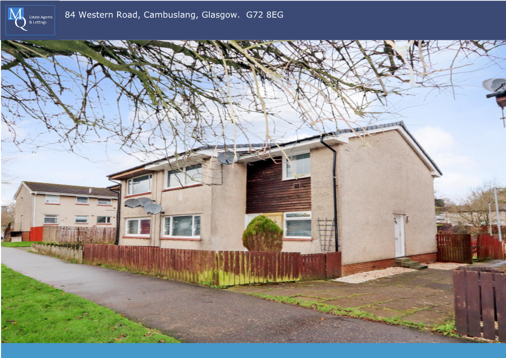 84 Western Road, Cambuslang, Glasgow. G72 8EG