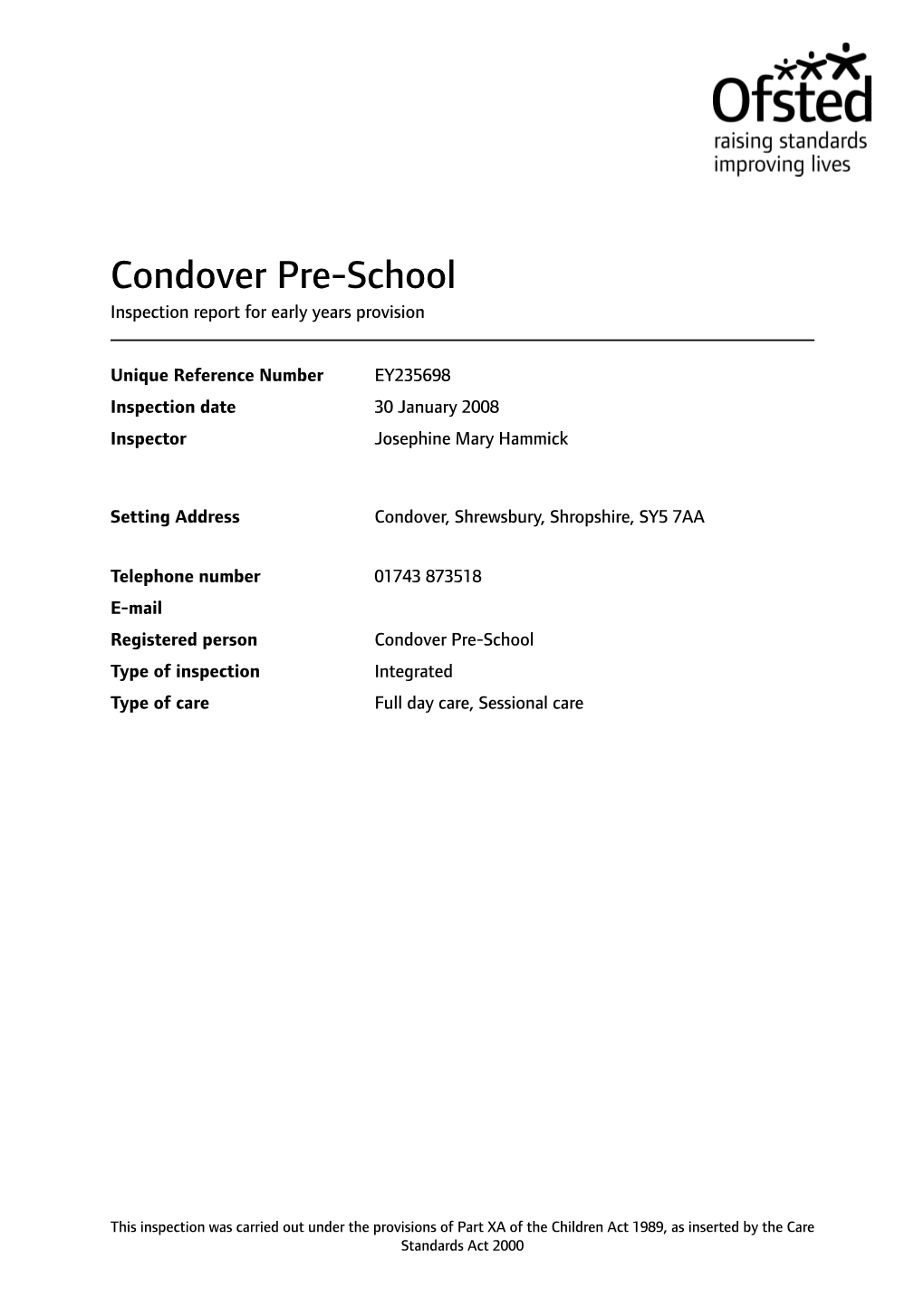 Condover Pre-School Inspection Report for Early Years Provision