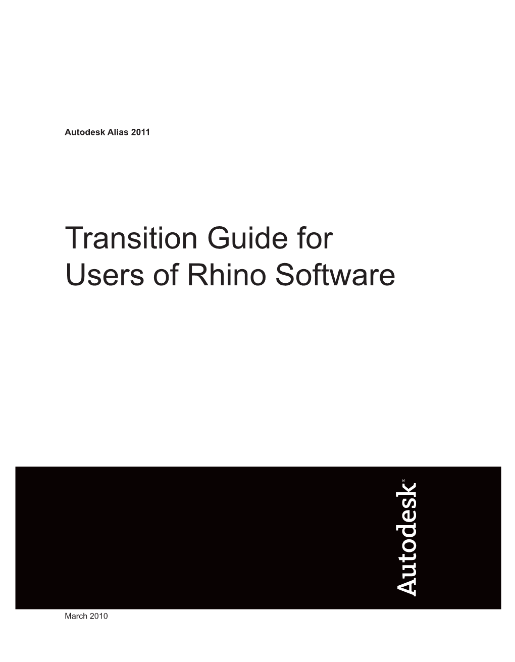 Transition Guide for Users of Rhino Software