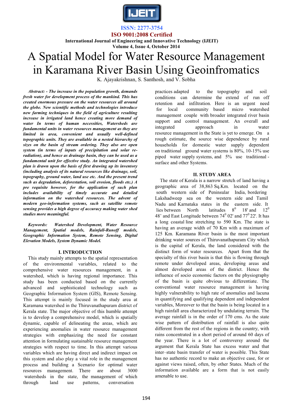 A Spatial Model for Water Resource Management in Karamana River Basin Using Geoinfromatics K