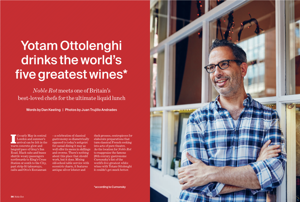 Yotam Ottolenghi Drinks the World's Five Greatest Wines*