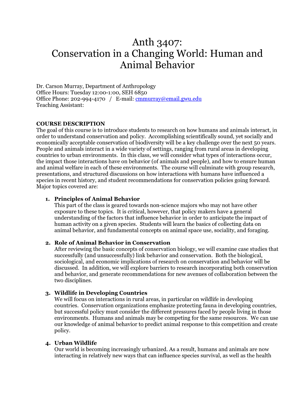 Conservation in a Changing World: Human and Animal Behavior