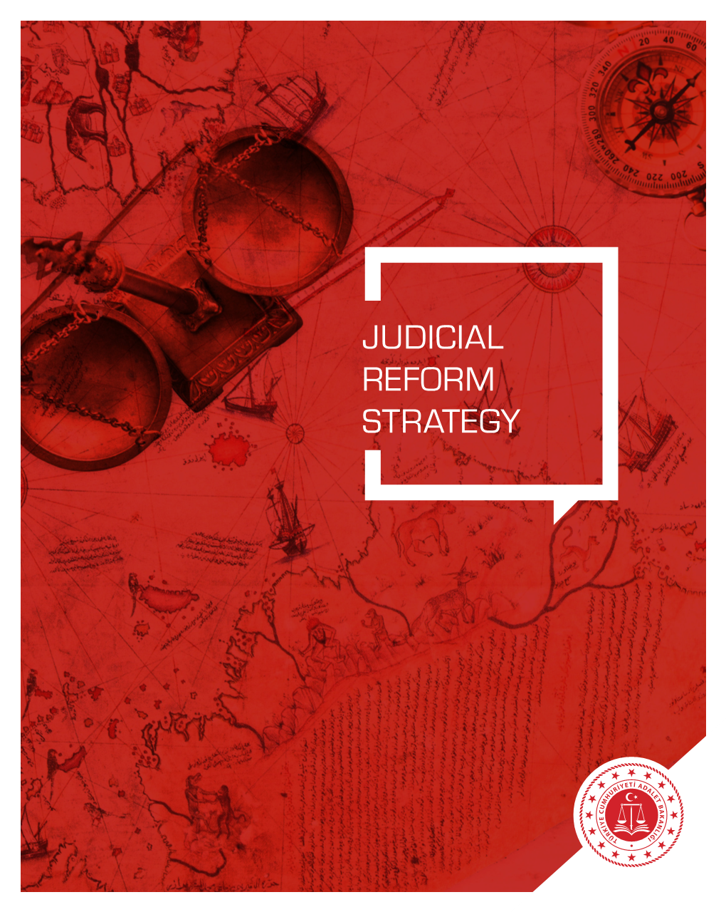 Judicial Reform Strategy Judicial Reform Strategy