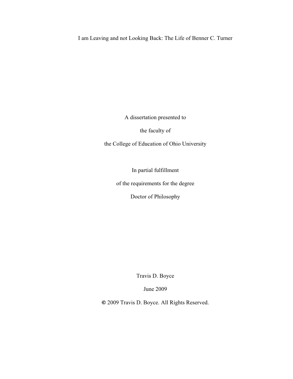 The Life of Benner C. Turner a Dissertation