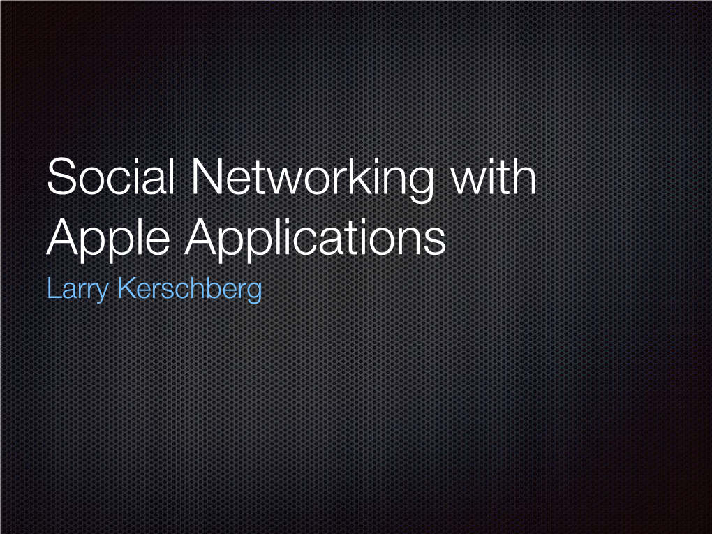 Social Networking with Apple Apps