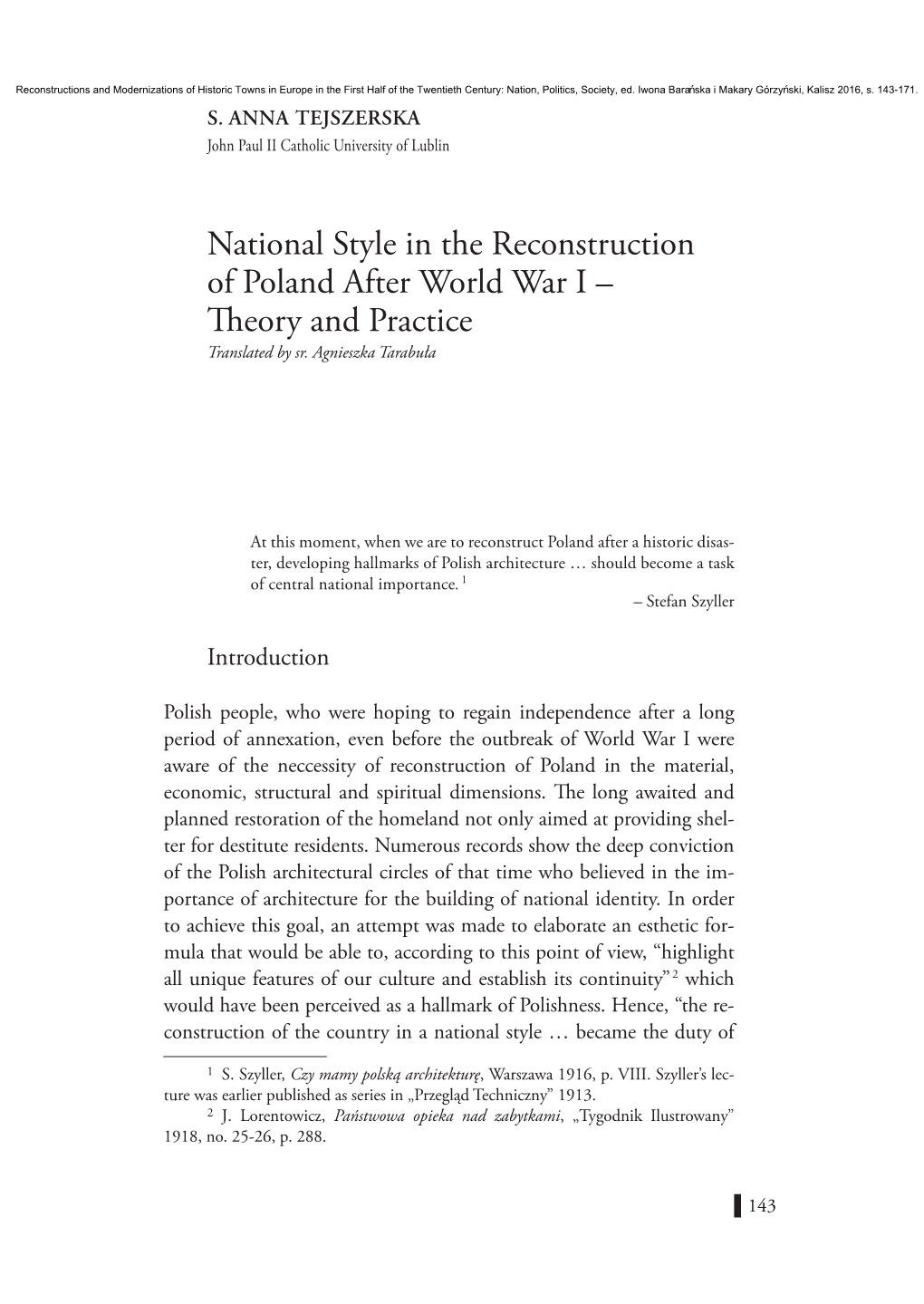 National Style in the Reconstruction of Poland After World War I – Theory and Practice Translated by Sr