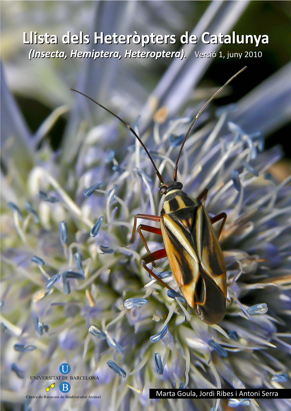 Llista Dels Heteròpters De Catalunya (Insecta, Hemiptera, Heteroptera)