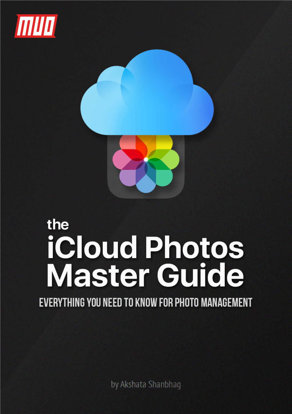 The Icloud Photos Master Guide/ Everything You Need to Know For