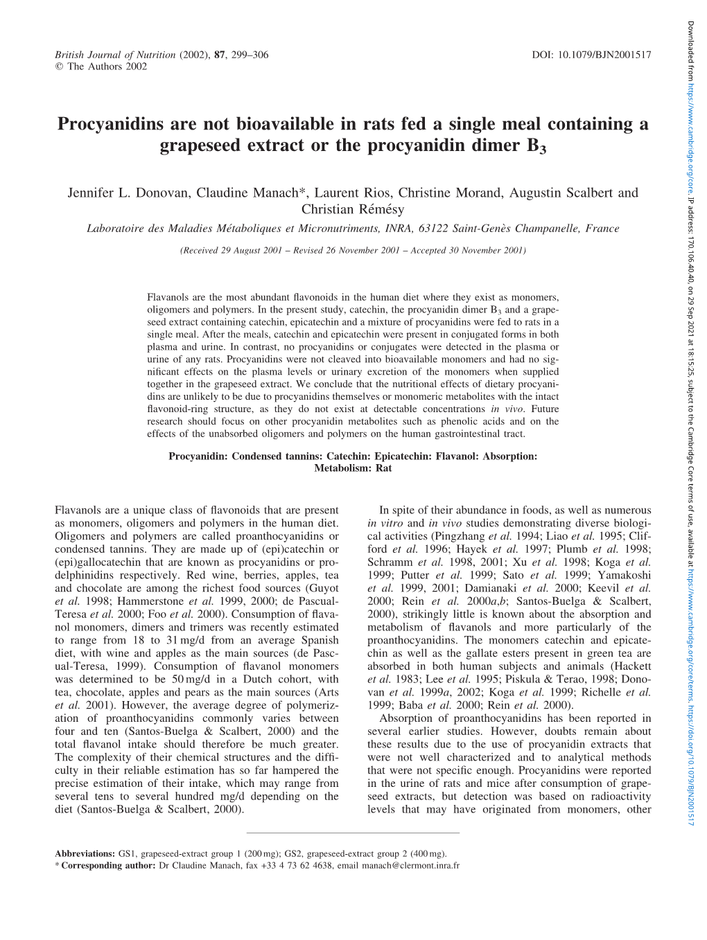 Procyanidins Are Not Bioavailable in Rats Fed a Single Meal Containing a Grapeseed Extract Or the Procyanidin Dimer B3