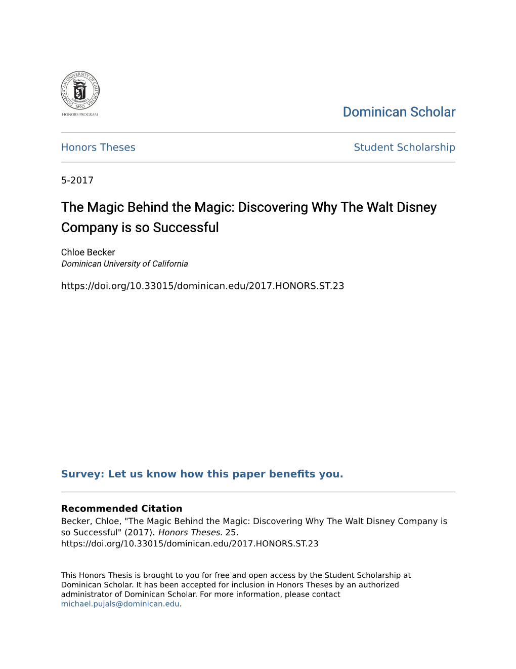 The Magic Behind the Magic: Discovering Why the Walt Disney Company Is So Successful