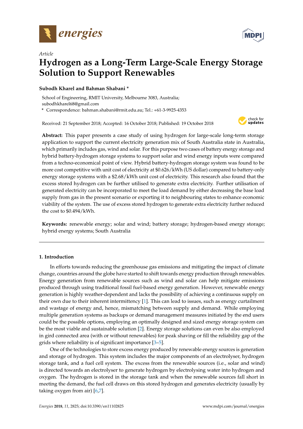 Hydrogen As a Long-Term Large-Scale Energy Storage Solution to Support Renewables