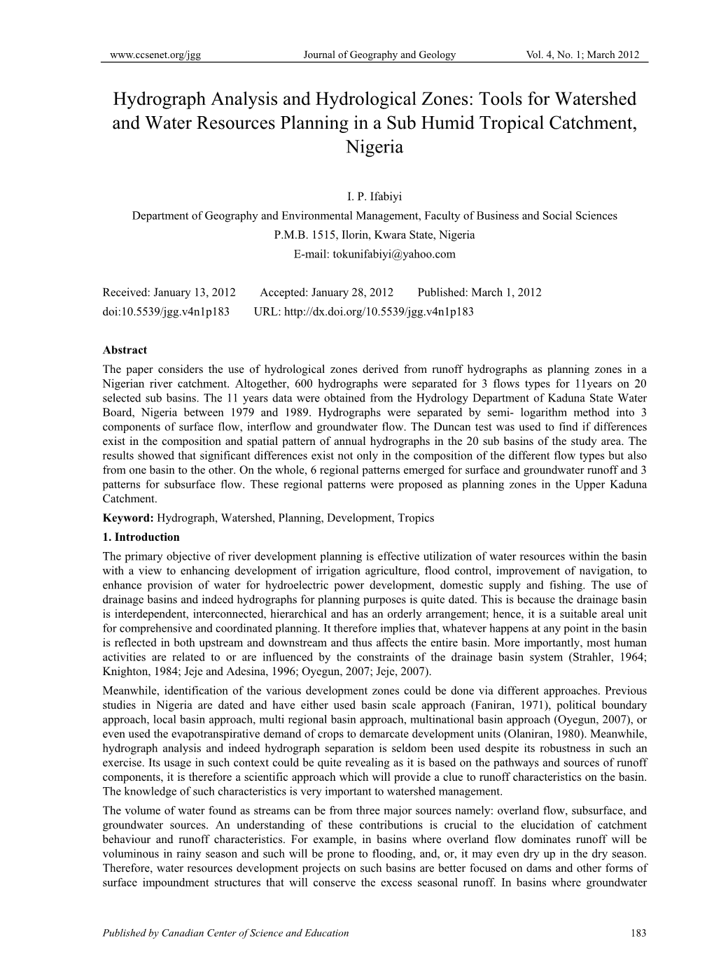 Hydrograph Analysis and Hydrological Zones: Tools for Watershed and Water Resources Planning in a Sub Humid Tropical Catchment, Nigeria