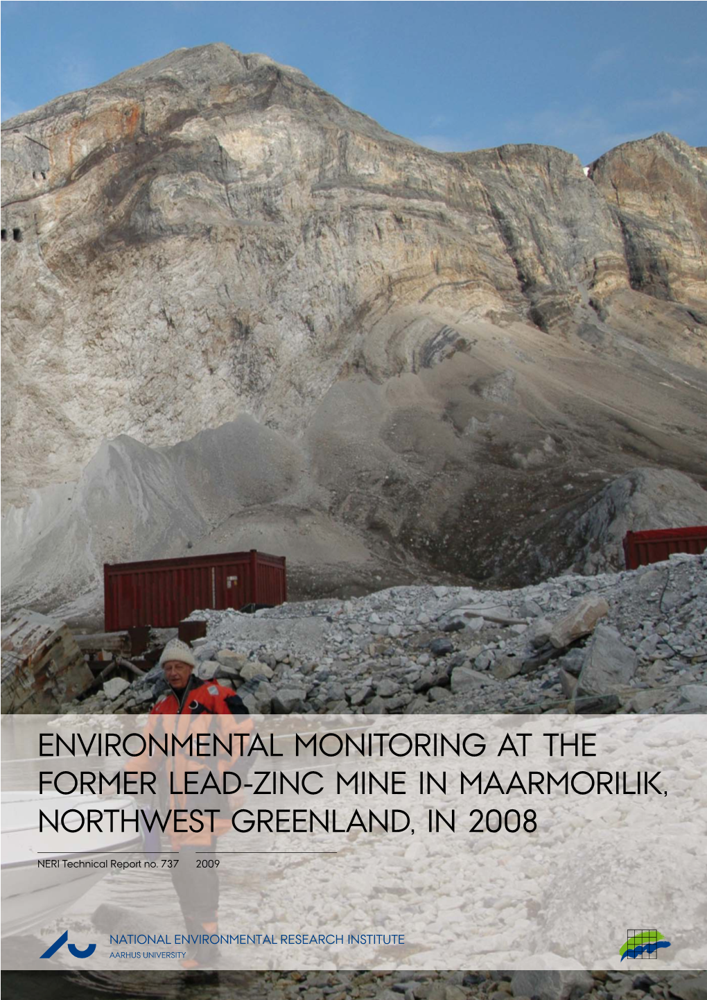 Environmental Monitoring at the Former Lead-Zinc Mine in Maarmorilik, Northwest Greenland, in 2008