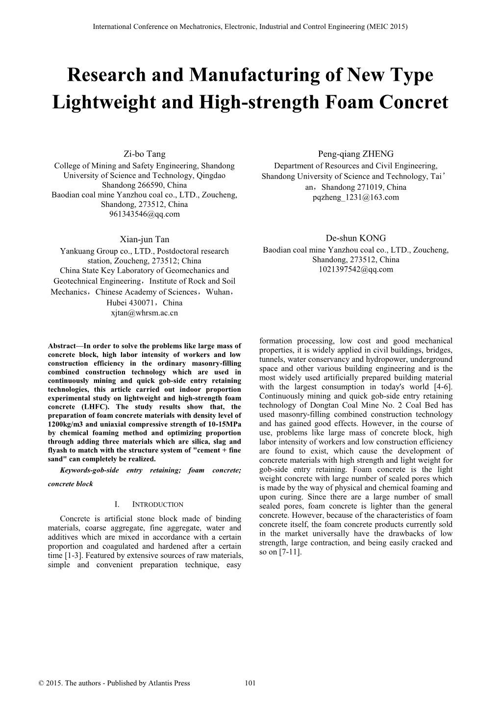 Research and Manufacturing of New Type Lightweight and High-Strength Foam Concret