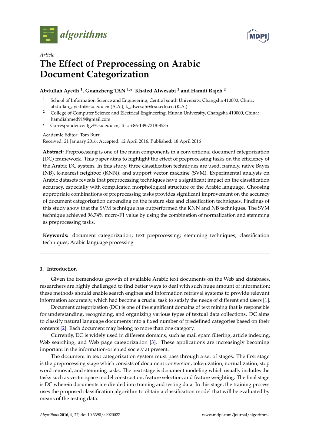 The Effect of Preprocessing on Arabic Document Categorization