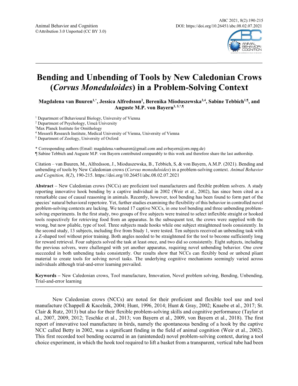 Bending and Unbending of Tools by New Caledonian Crows (Corvus Moneduloides) in a Problem-Solving Context