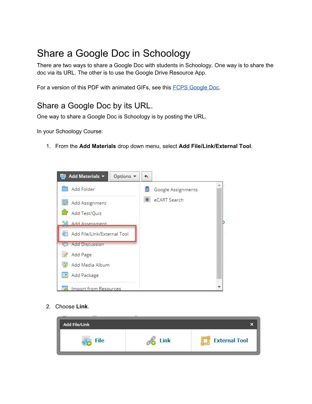 Share a Google Doc in Schoology There Are Two Ways to Share a Google Doc with Students in Schoology