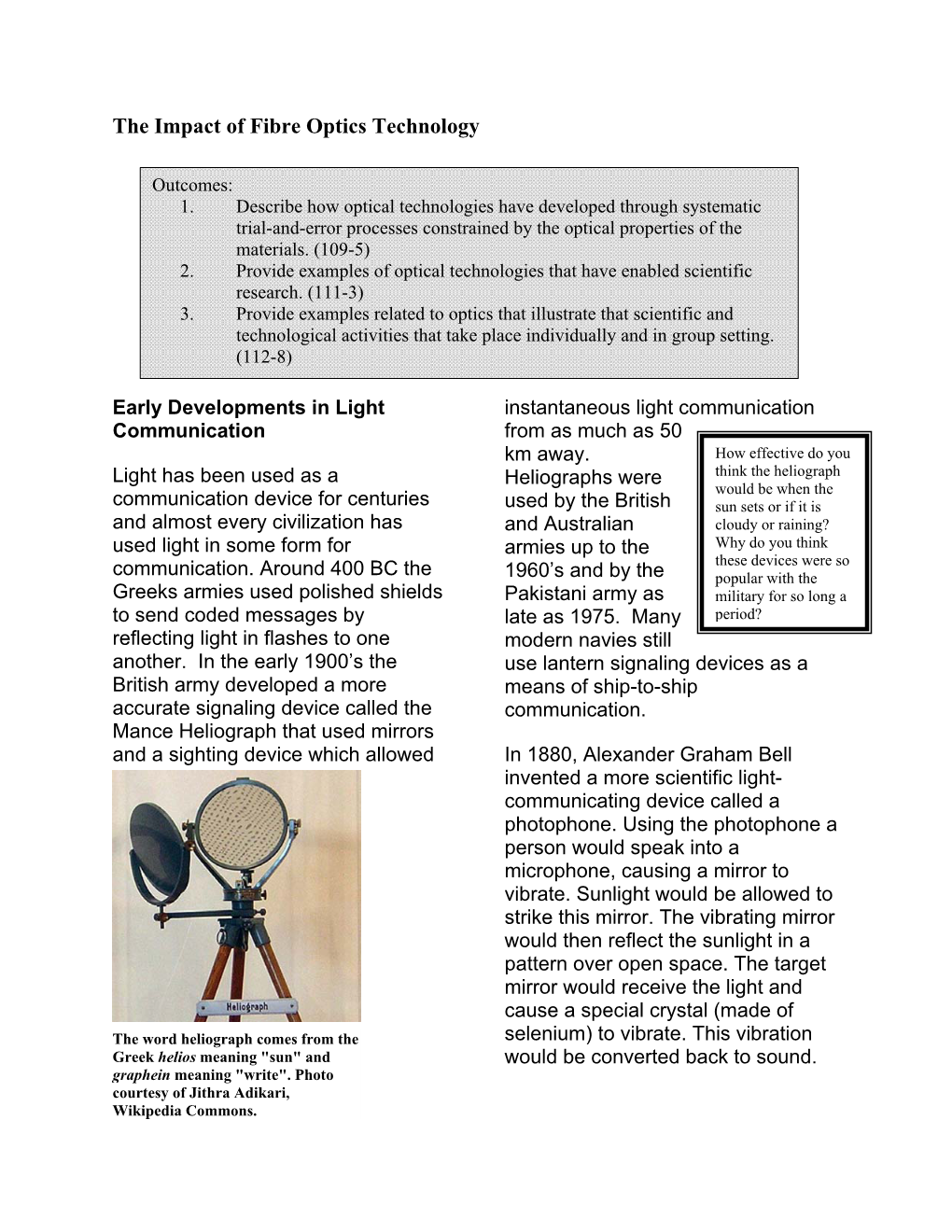 The Impact of Fibre Optics Technology