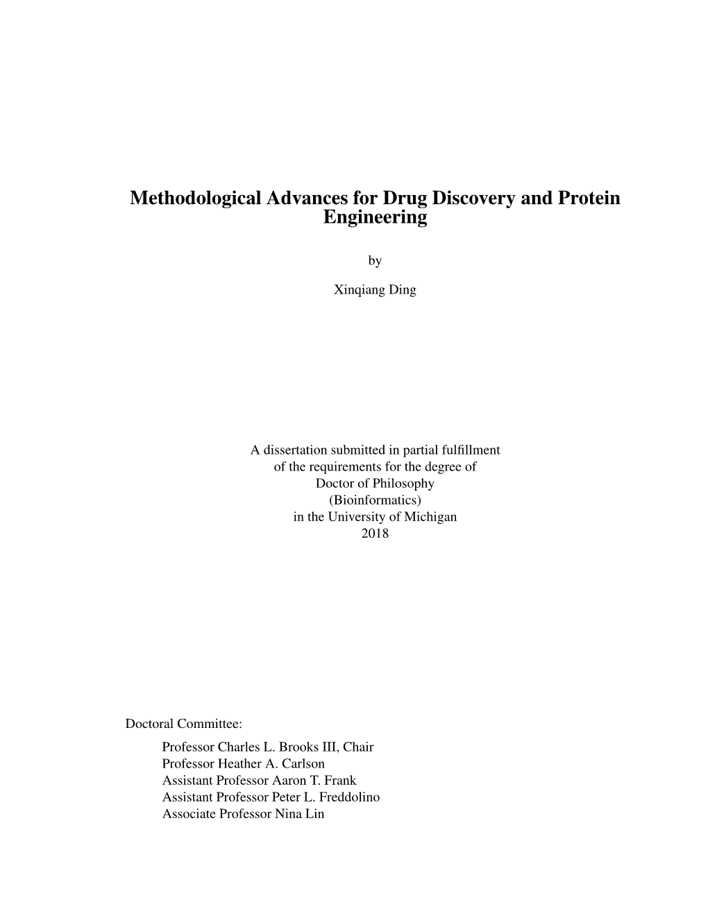 Methodological Advances for Drug Discovery and Protein Engineering