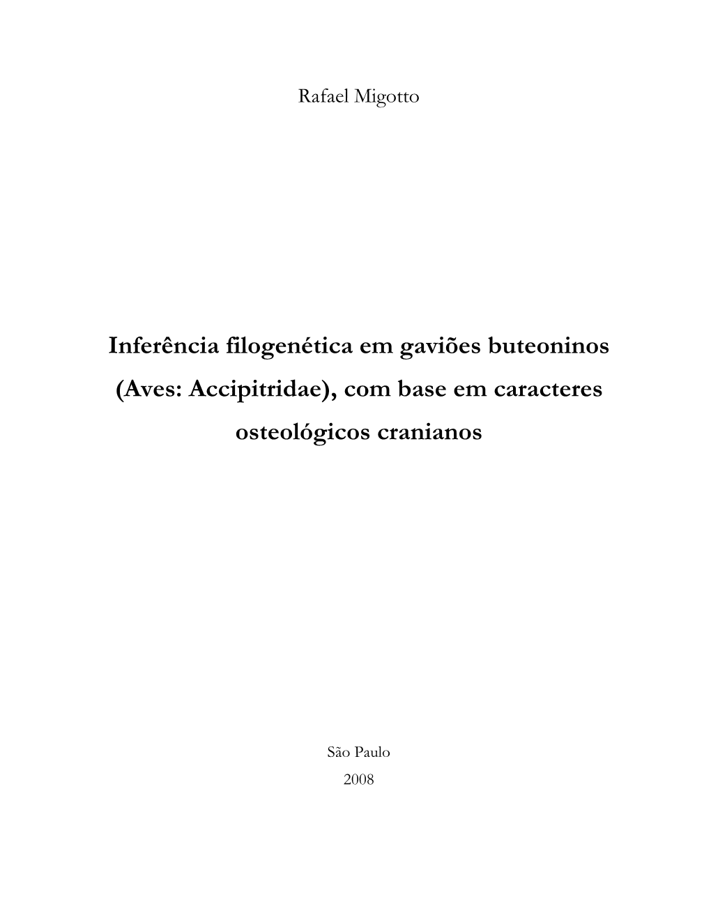 Aves: Accipitridae), Com Base Em Caracteres Osteológicos Cranianos