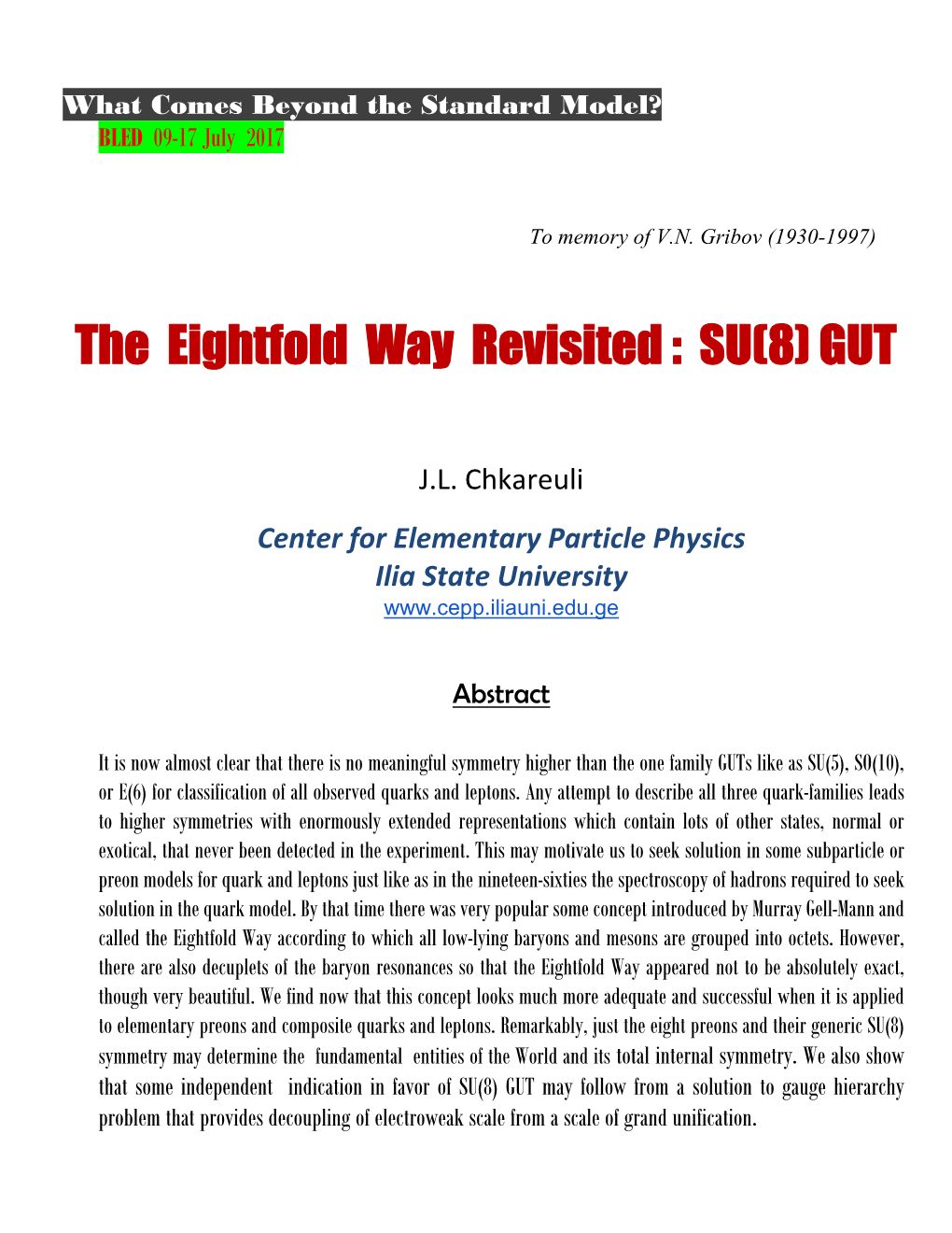 The Eightfold Way Revisited : SU(8) GUT