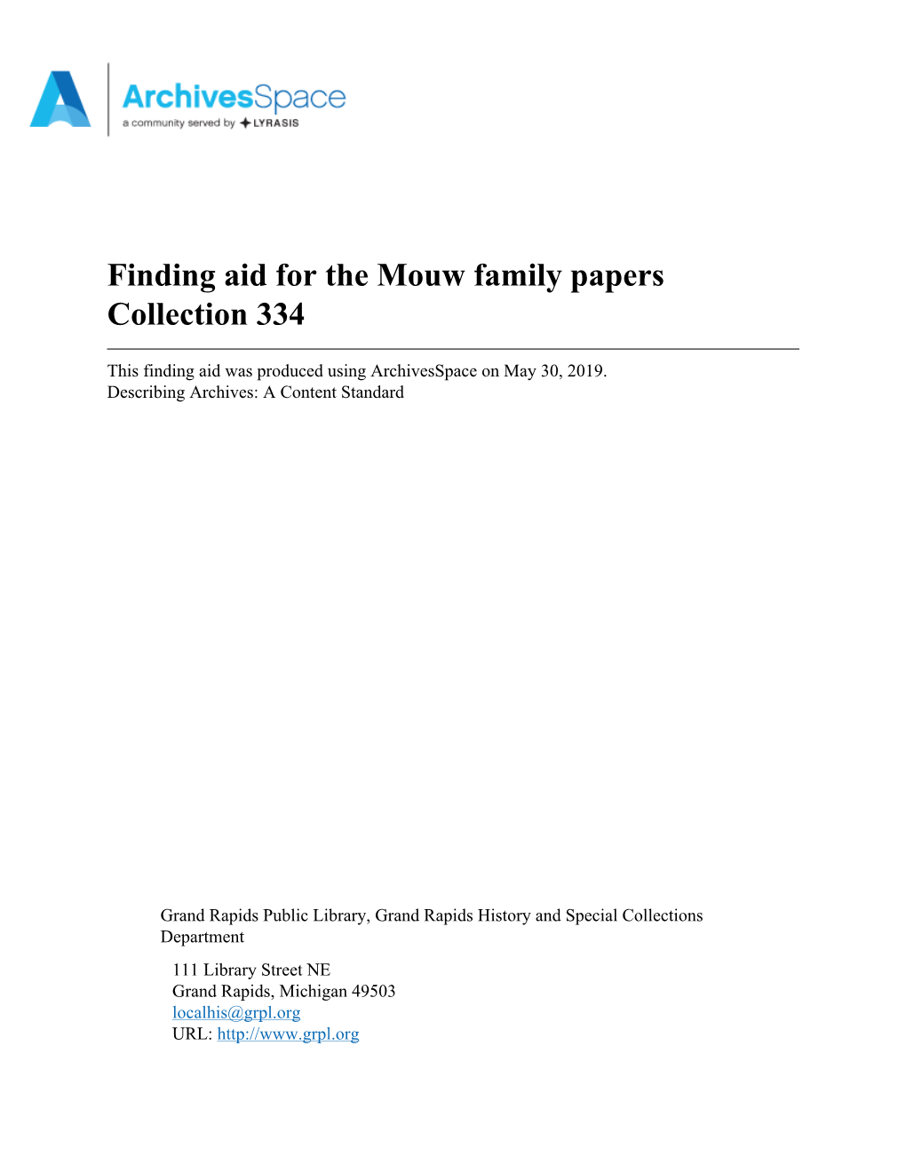 Finding Aid for the Mouw Family Papers Collection 334