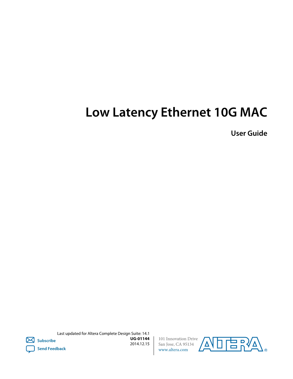 Low Latency Ethernet 10G MAC User Guide