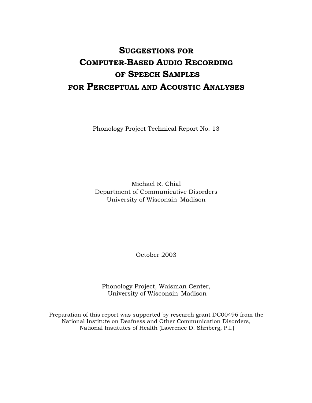 Suggestions for Computer-Based Audio Recording of Speech Samples for Perceptual and Acoustic Analyses